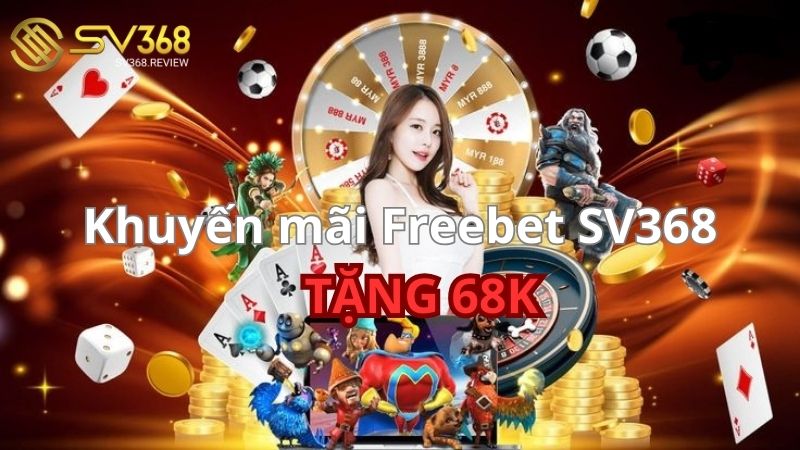 Chương trình khuyến mãi Freebet SV368 giúp thu hút thành viên 