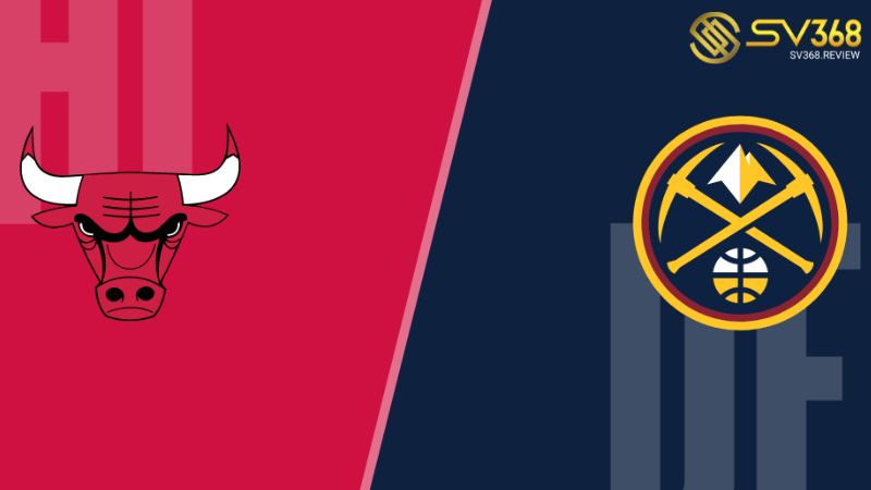 Thông tin soi kèo Bulls vs Nuggets