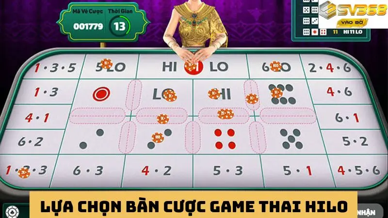 Lựa chọn bàn cược trong game Thai Hilo 